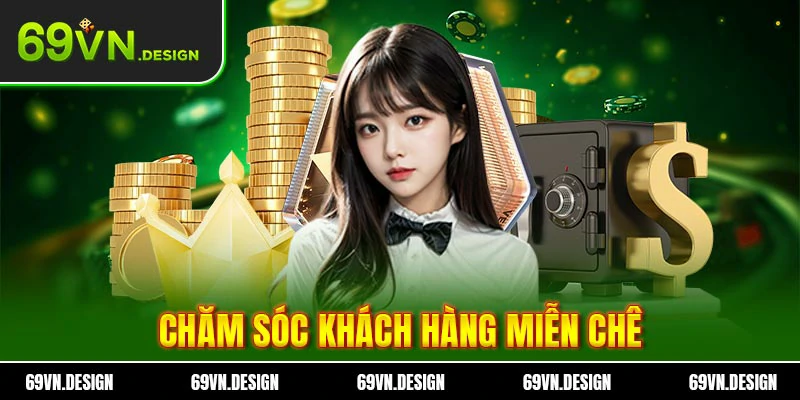 Thể Thao 69VN – Soi Kèo An Toàn Lợi Nhuận Không Giới Hạn 3 Chăm sóc khách hàng miễn chê